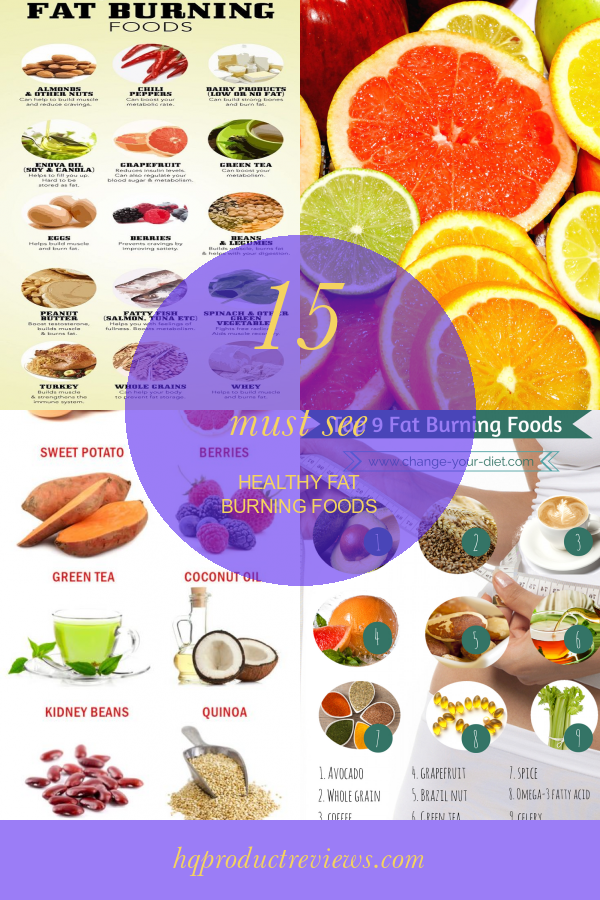 15 Must See Healthy Fat Burning Foods Best Product Reviews